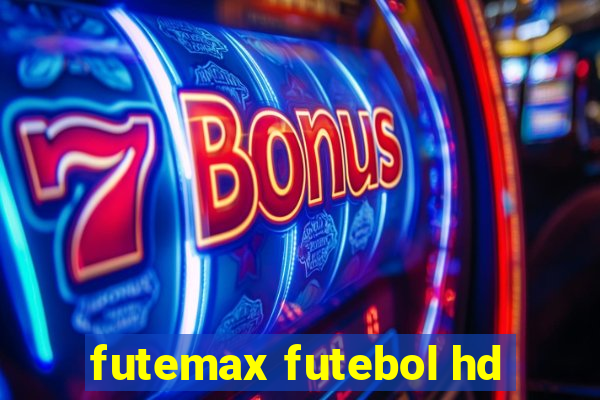 futemax futebol hd